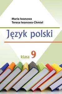Учебники Польский язык 9 класс М.С. Иванова, Т.М. Иванова-Хмель 2017